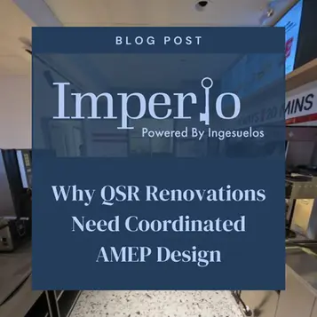 Why QSR Renovations Need Coordinated AMEP Design