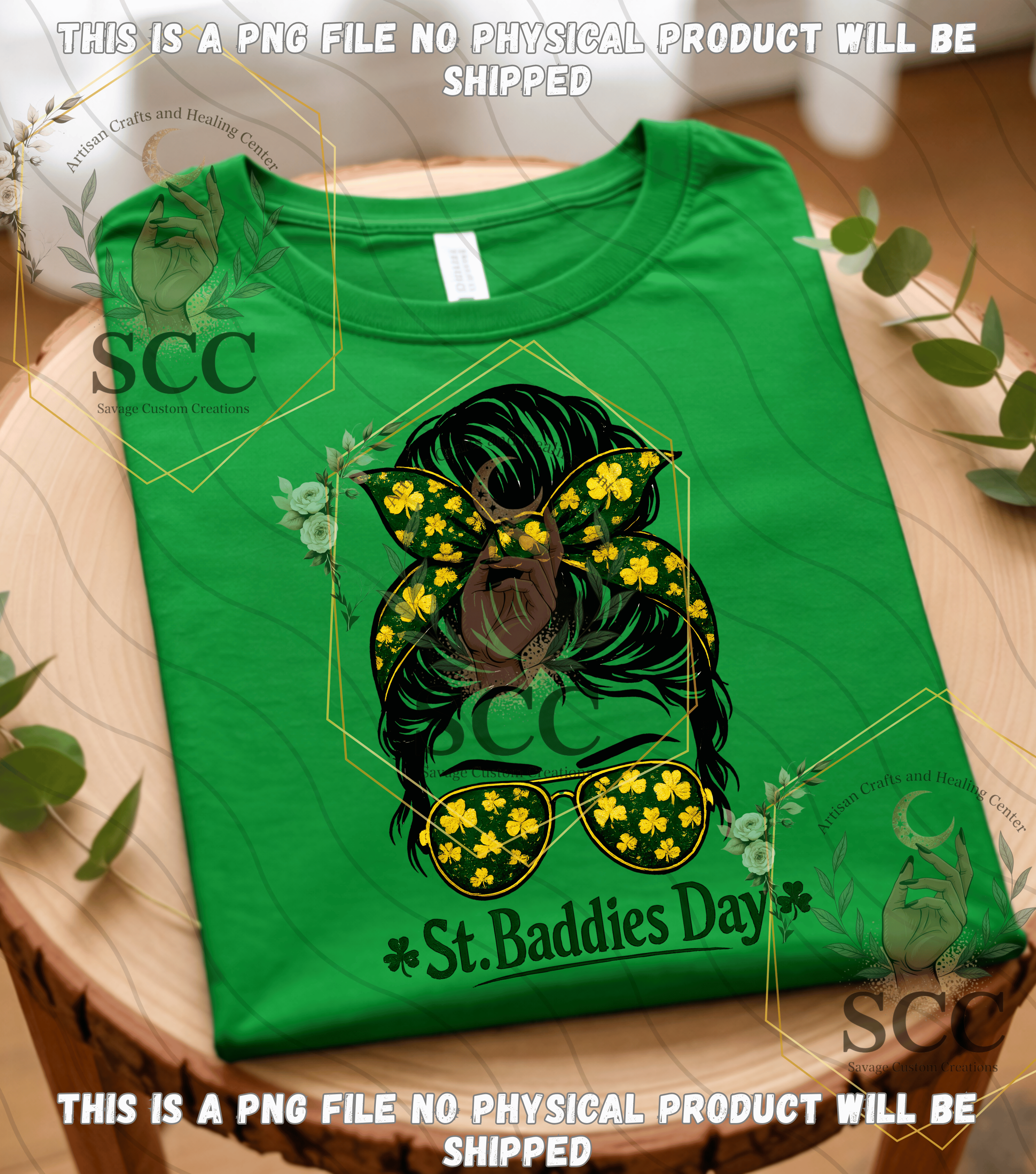 St. Baddies Day | St. Patrick’s Day PNG