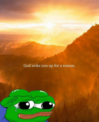 God Woke You Up For A Reason