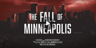The Fall of Minneapolis