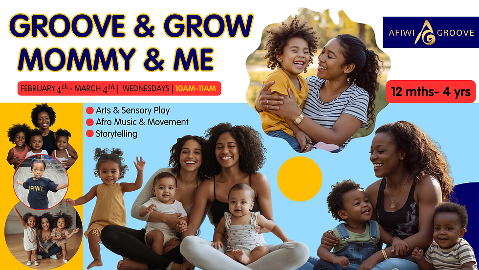 MOMMY & ME AFRO MUSIC DANCE CLASSES