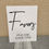 Thumbnail: White Acrylic Favors Sign