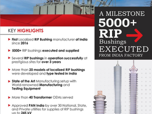 A Milestone for Yash Highvoltage | 5000+ Resin Impregnated Paper (RIP Bushings ) manufactured in our India (Yash Highvoltage)