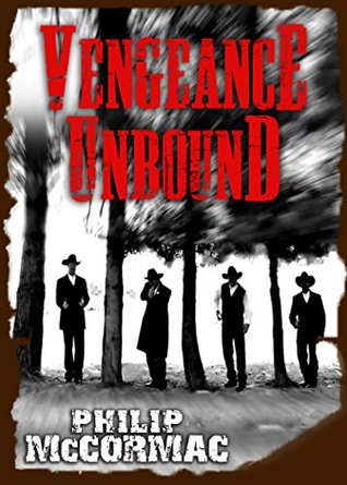 Vengeance Unbound by Philip McCormac