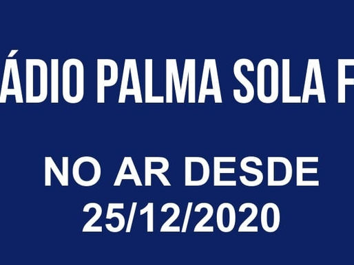 COMO PRESENTE DE NATAL E SEM FOLGA NO TRABAHO NACEU NESTE NATAL 25/12/2020 A RÁDIO PALMA SOLA FM