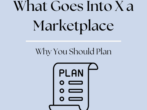What Goes Into Planning a Marketplace?