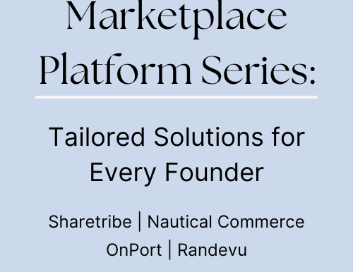 Top Marketplace Platforms for Non-Technical Founders: A Guide to Launching, Scaling, and Customizing Your Marketplace