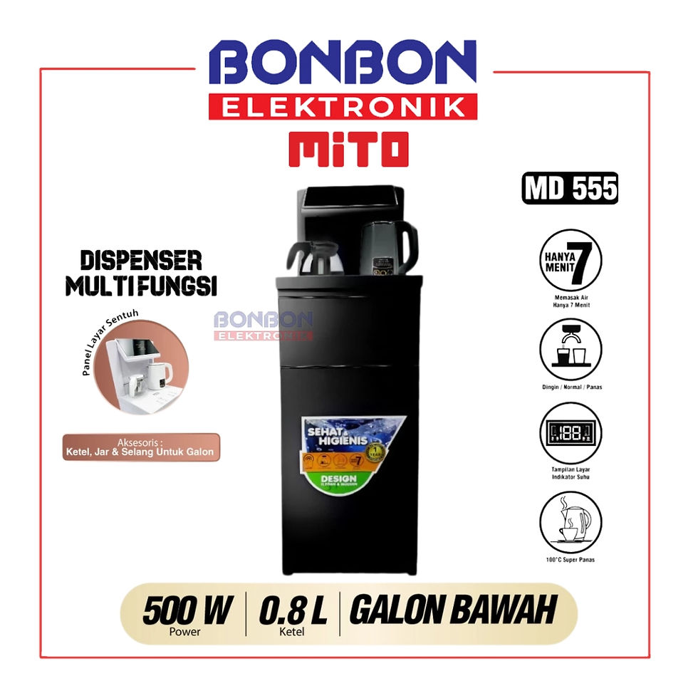 MITO Water Dispenser Galon Bawah MD555 Sencha - Galon Air Multifungsi MD 555