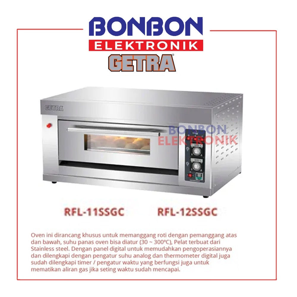 GETRA Gas Baking Oven RFL-12SSGC 1 Deck 2 Tray / Mesin Pemanggang Roti