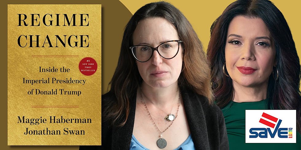 Regime Change | Maggie Haberman in conversation with Ana Navarro