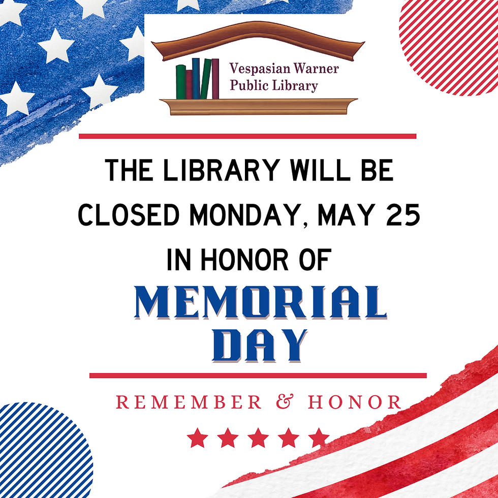 Library Closed - Memorial Day