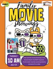 Orange border with two animals watching a screen with popcorn with text overlay stating: “Family. Family Movie Showings. Tuesday July 21. Gabby’s Dollhouse. Free summer movie showings in the Revere Room! No RSVP required. 5 and under must be accompanied by someone 12 or older.”