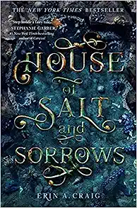 Book cover with "House of Salt and Sorrows" 