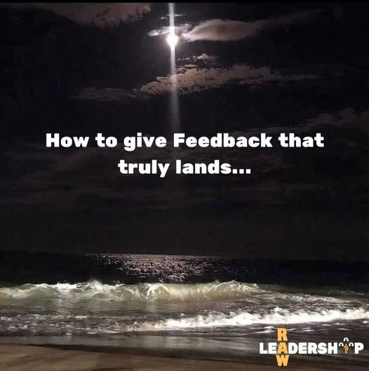 Resistance to Feedback - RAW Leadership