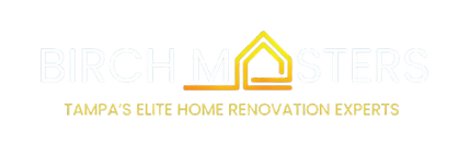 Birch Masters Tampa elites home remodeling experts 