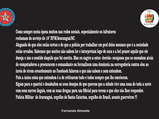 Mensagens no Facebook tentam inflamar a sociedade contra os policiais do batalhão de Araranguá/SC.