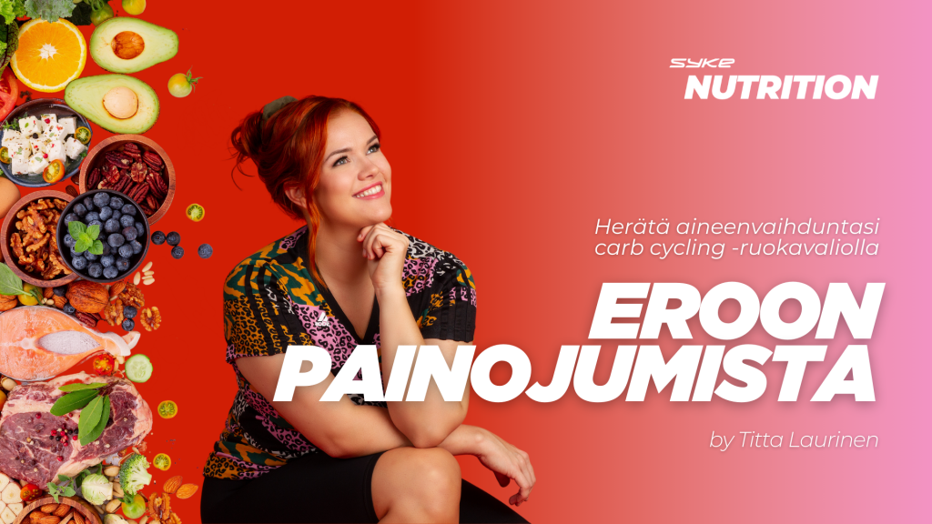 Painojumitus, carb cycling, rasvanpolttovalmennus, titta laurinen