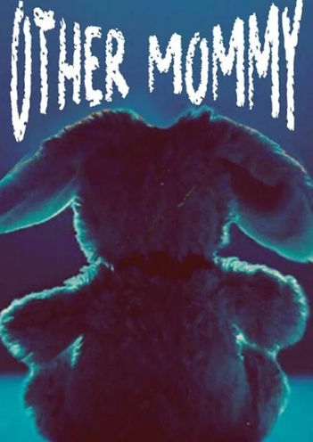 Other Mommy Movie Poster