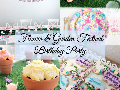 Flower & Garden Festival Birthday Party