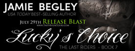 #ReleaseBlast
Lucky's Choice