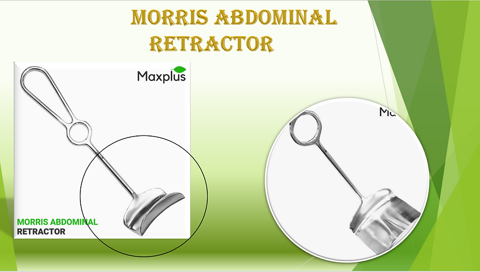 Morris Abdominal Retractor by Max Plus, showcasing a close-up view of its ergonomic design, ideal for surgical procedures.