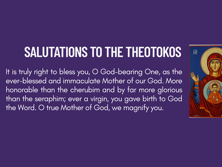 Salutations to the Theotokos