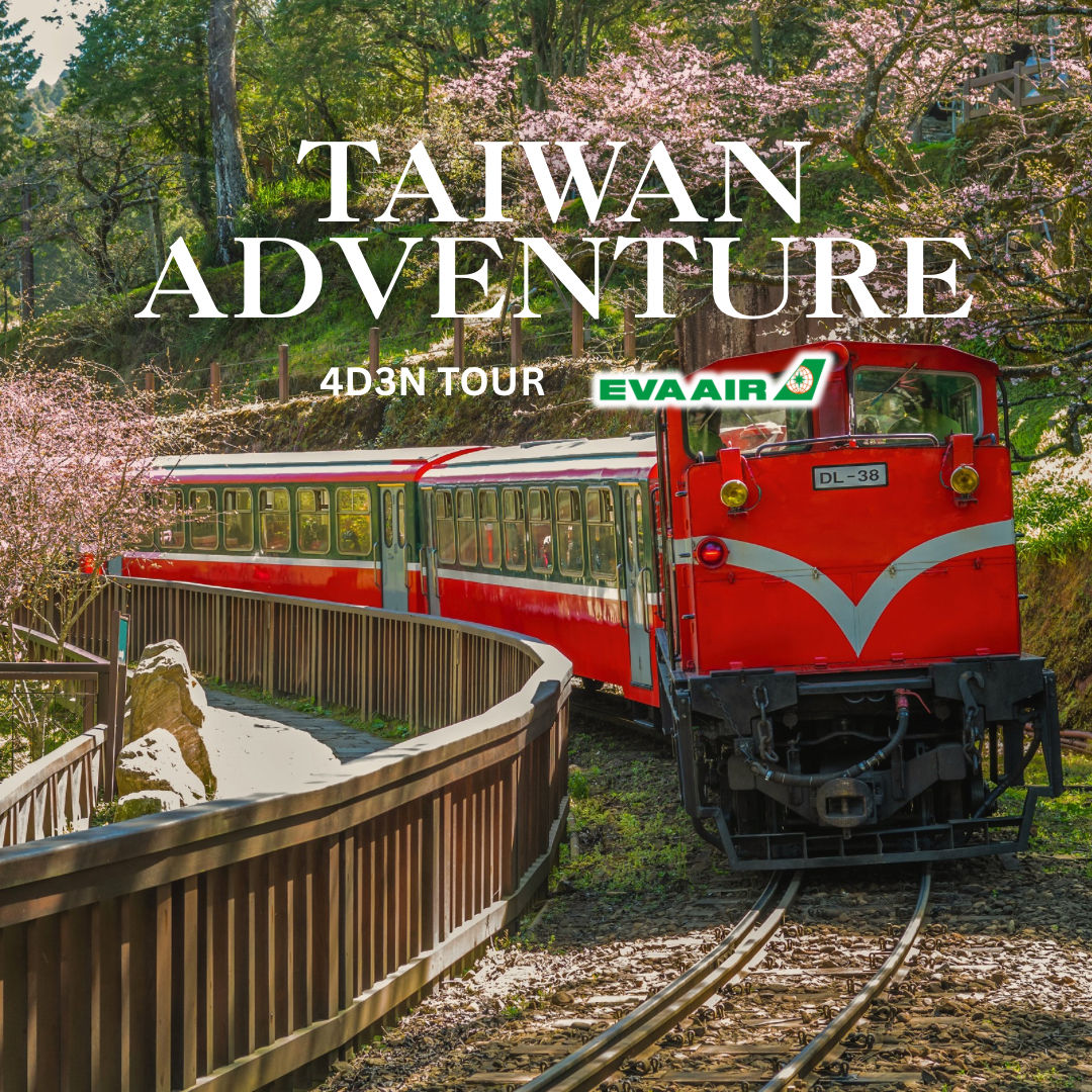 TAIWAN ADVENTURE - CHERRY BLOSSOMS (EVA AIR)