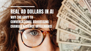 Real Ad Dollars in AI: The Funnel Has Changed Shape