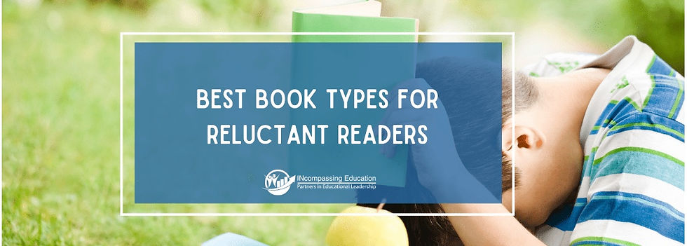 Best Book Types For Reluctant Readers