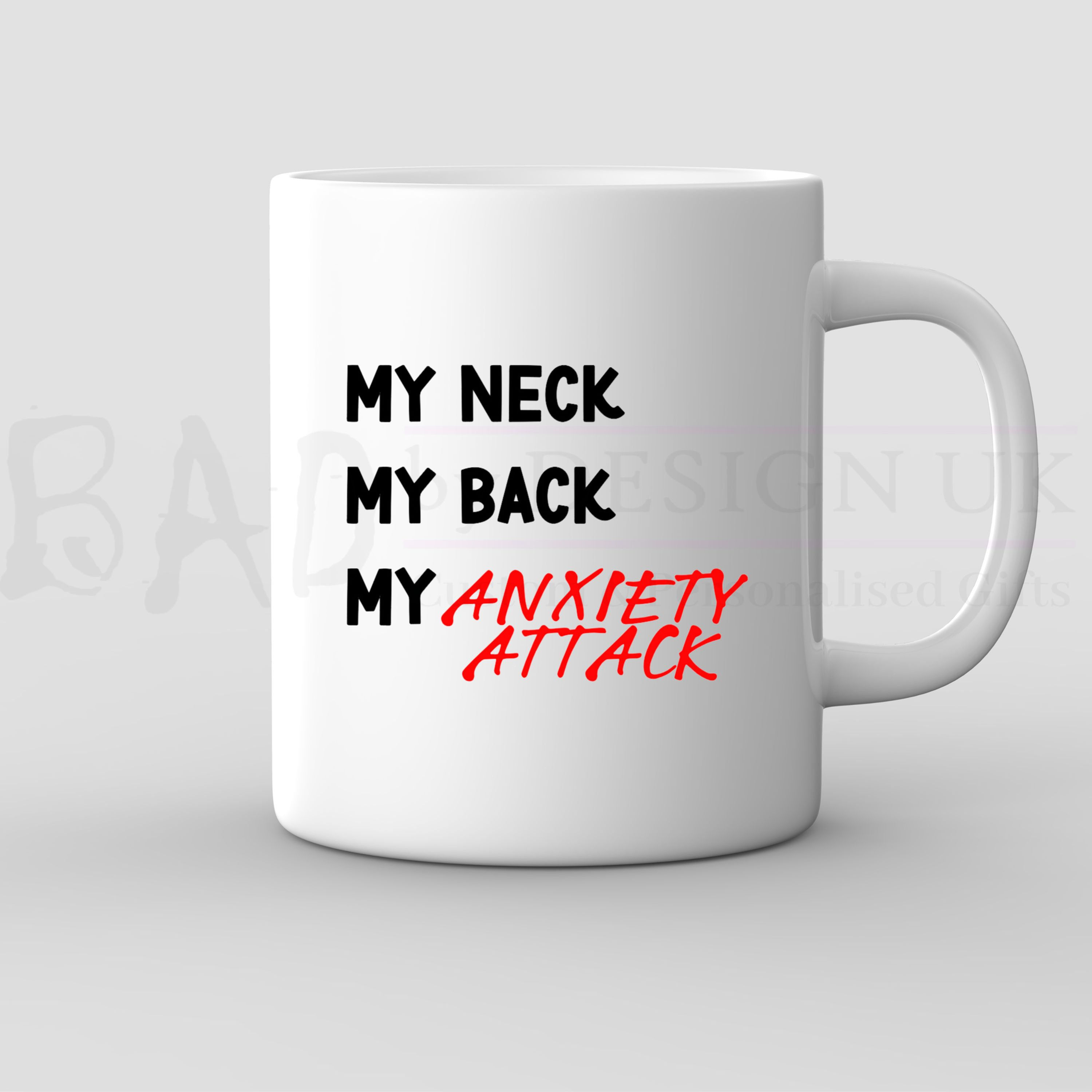 Personalised "My Neck, My Back" Mug