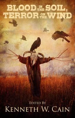 Blood in the Soil Terror on the Wind A Must Read Blend of Horror and Western Tales