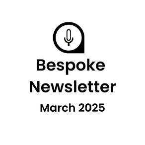 The Independent Podcaster Monthly: March 2025