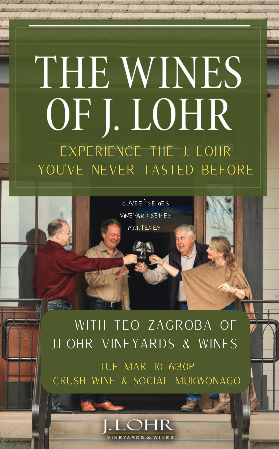 Taste J.Lohr as You've Never Experienced Before
