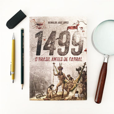 Livro: 1499 o Brasil antes de Cabral