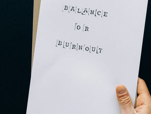 balance or burnout