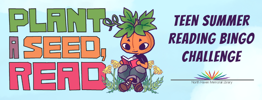 seed boy reading a book seated in flowers nxt to text reading, plant a seed read, teen summer reading bingo challenge