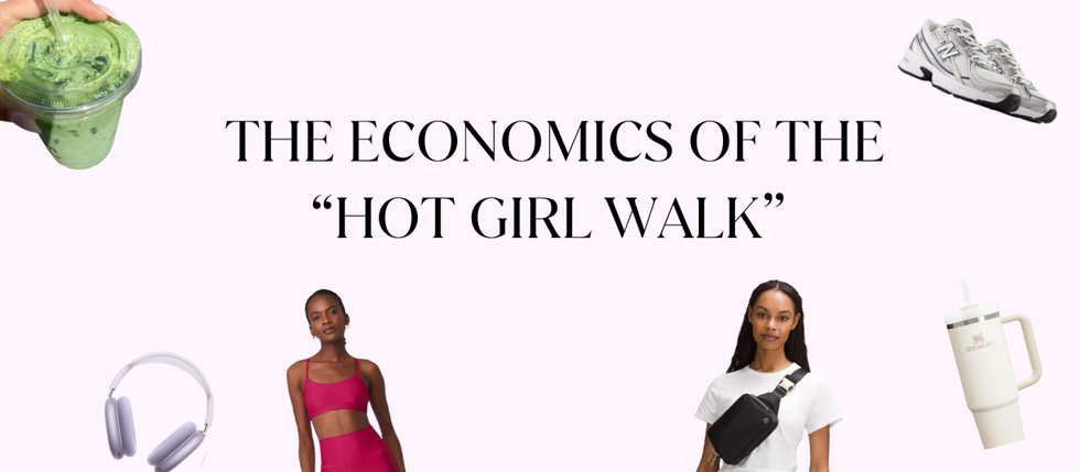 The Economics of the “Hot Girl Walk” 