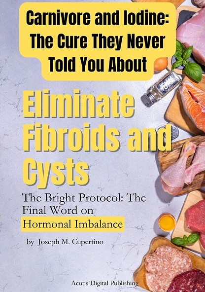 Carnivore and Iodine The Cure They Never Told You About.jpeg