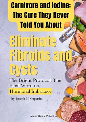 Carnivore and Iodine The Cure They Never Told You About.jpeg