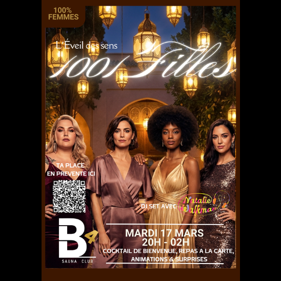 😍😍 SOIRÉE 100% FEMMES - 1001 NUITS Edition