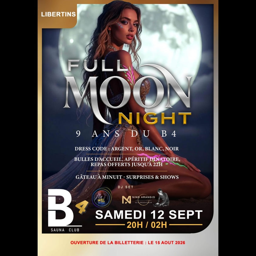 🌕 FULL MOON NIGHT — 9 ANS DU B4