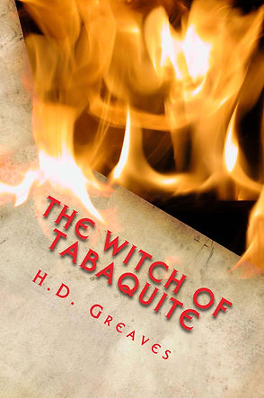 COVER FOR LARGE PRINT EDITION OF THE WITCH OF TABAQUITE