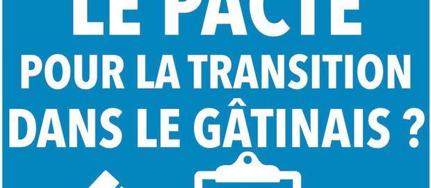 Les 12 candidats du Gâtinais qui ont déjà signé "le pacte pour la transition"