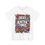 Thumbnail: Create Beautiful Things T-Shirt, Craft Lover Gift