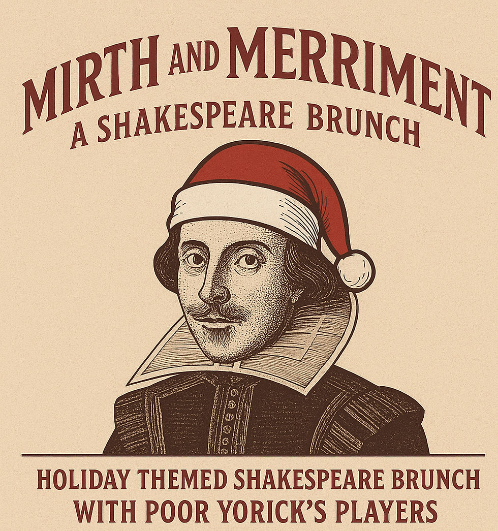 Mirth and Merriment — A Shakespeare Brunch