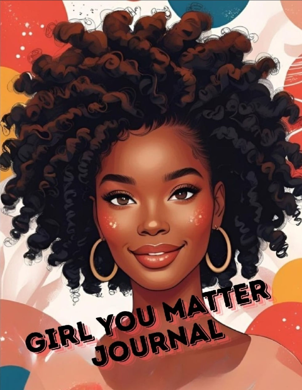 Thumbnail: Get: Girl, you matter coloring book OR Girl You Matter: Journal