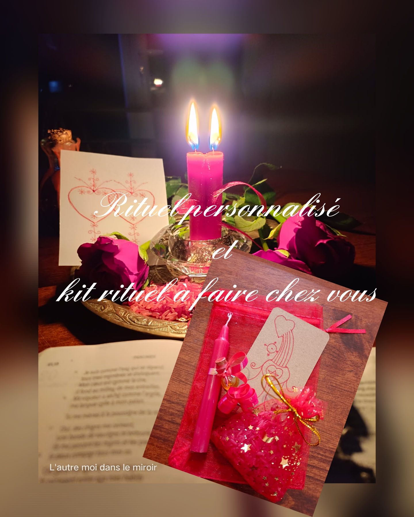 Rituel personnalisé+kit rituel