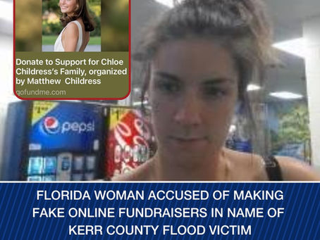 Houston - Florida woman wanted for Hill Country flood fraud