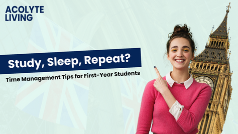 Study, Sleep, Repeat? Time Management Tips for First-Year Students