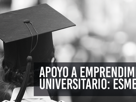 Apoyo a emprendimiento universitario: ESMEX 